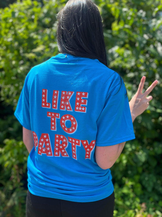We The People Like To Party Tee- ASK Apparel LLC