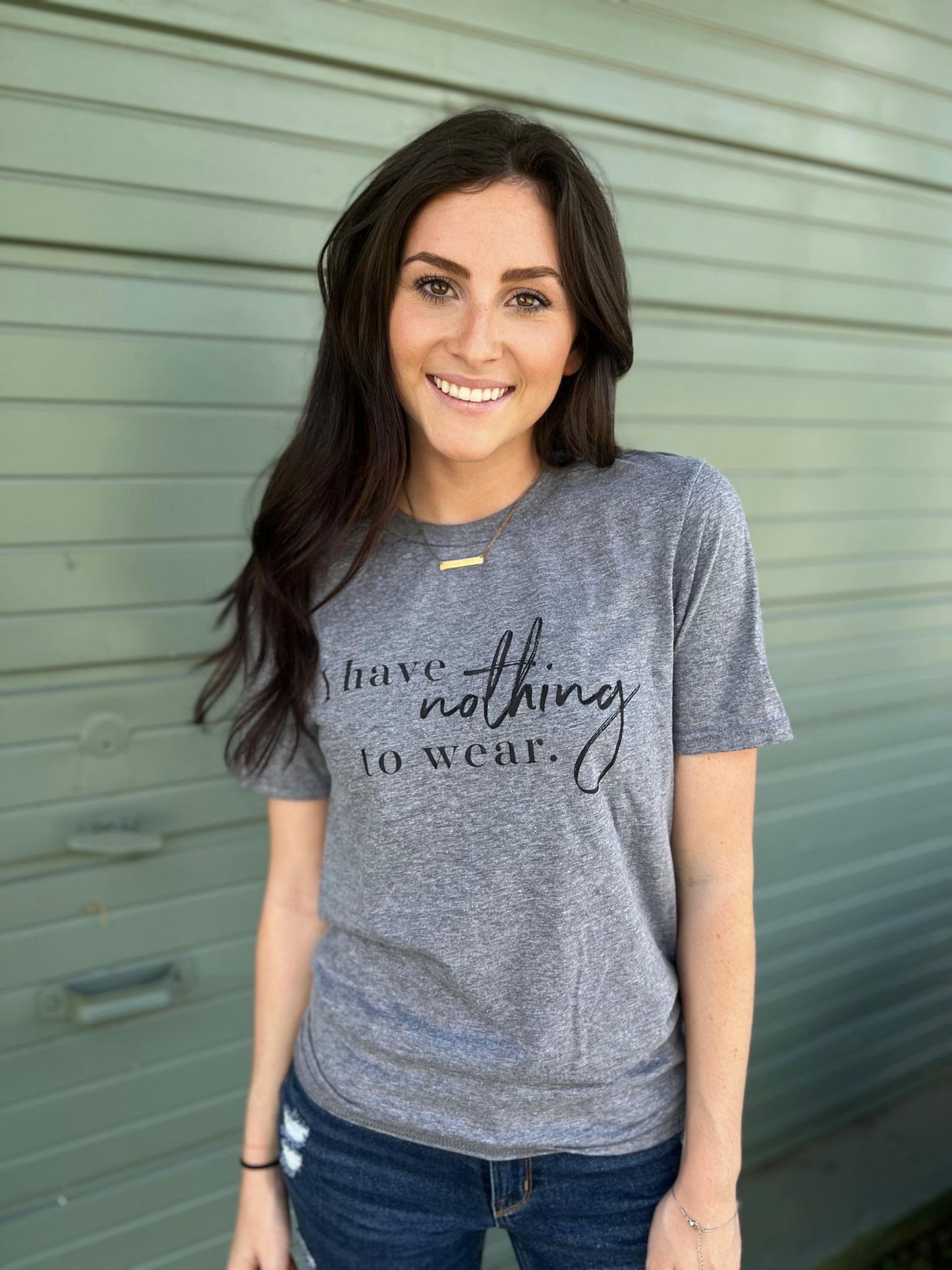 I Have Nothing To Wear Tee- ASK Apparel LLC