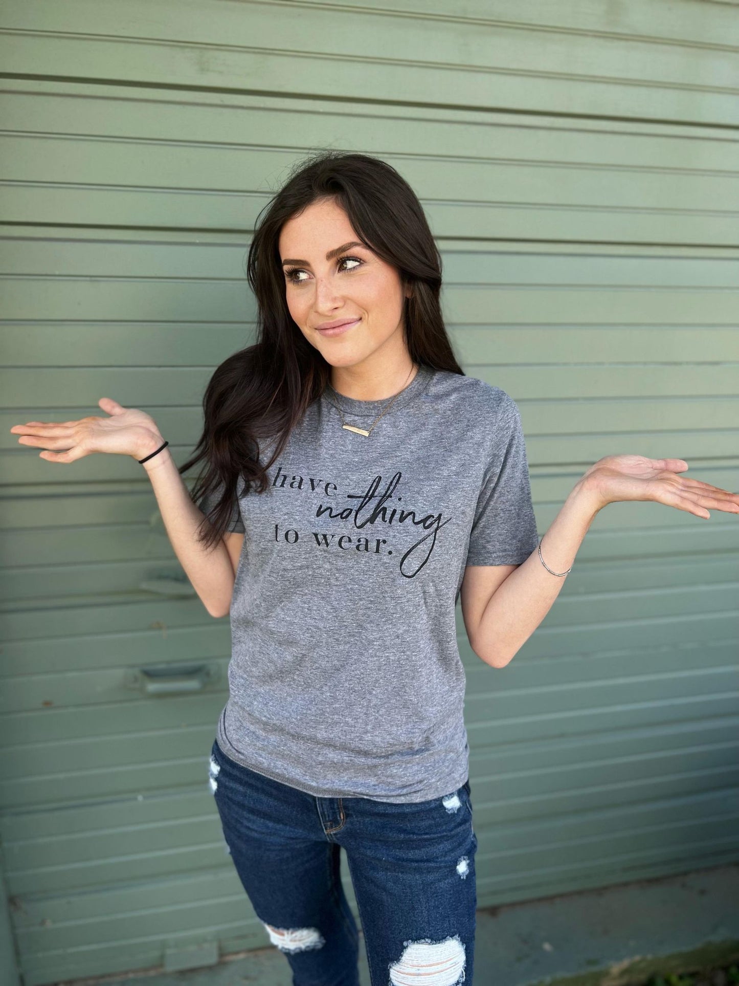 I Have Nothing To Wear Tee- ASK Apparel LLC