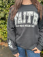 Faith Can Move Mountains Sweatshirt- ASK Apparel LLC