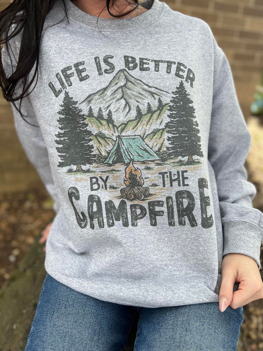 Life is Better by the Campfire Sweatshirt- ASK Apparel LLC