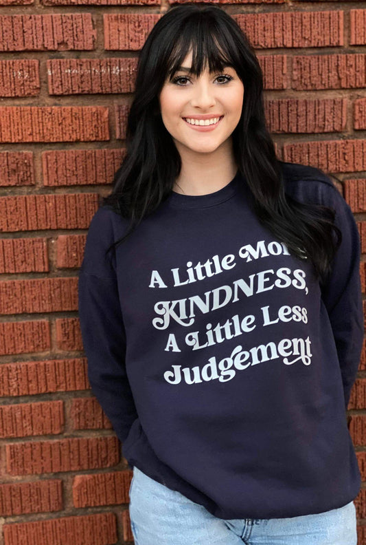More Kindness, Less Judgement - ASK Apparel LLC