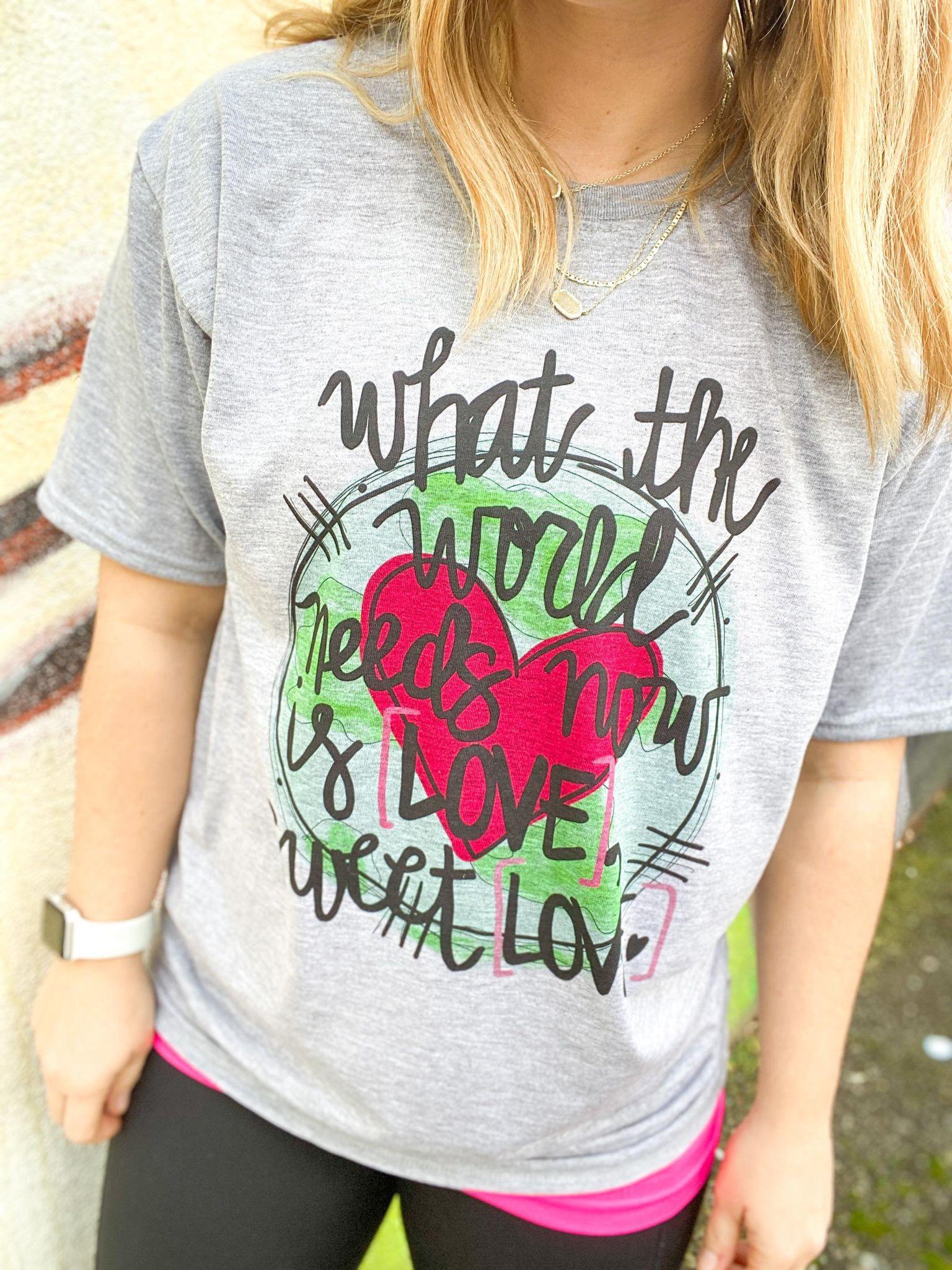 What The World Needs Tee-ASK Apparel LLC